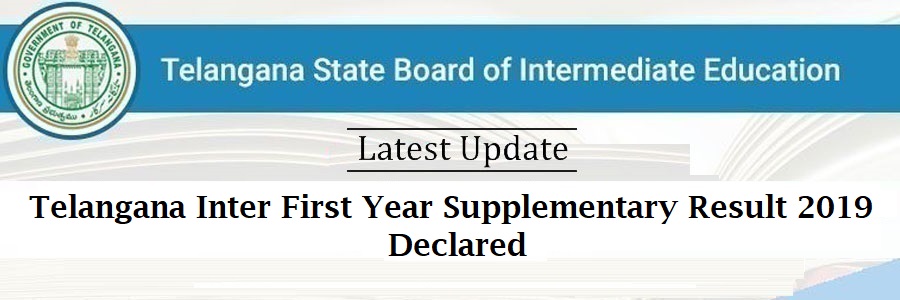 Telangana Inter First Year Supplementary Result 2019 Declared