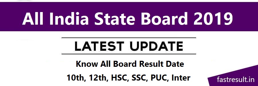 Know All Board Result Date : 10th, 12th, HSC, SSC, PUC, Inter
