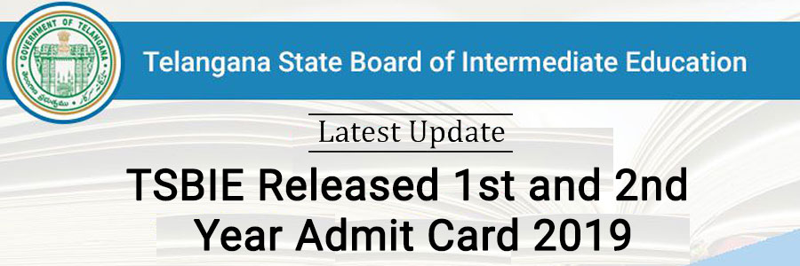 TSBIE Board Released 1st and 2nd Year Admit Card 2019