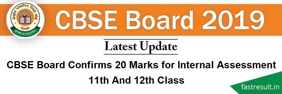 CBSE Board Confirms 20 Marks for Internal Assessment in 11th and 12th Class