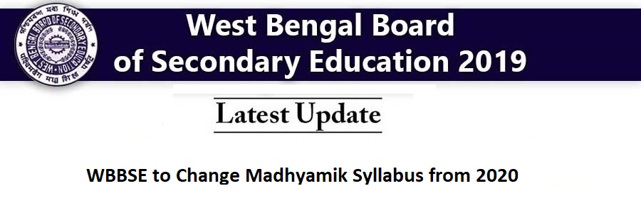 WBBSE to Change Madhyamik Syllabus from 2020