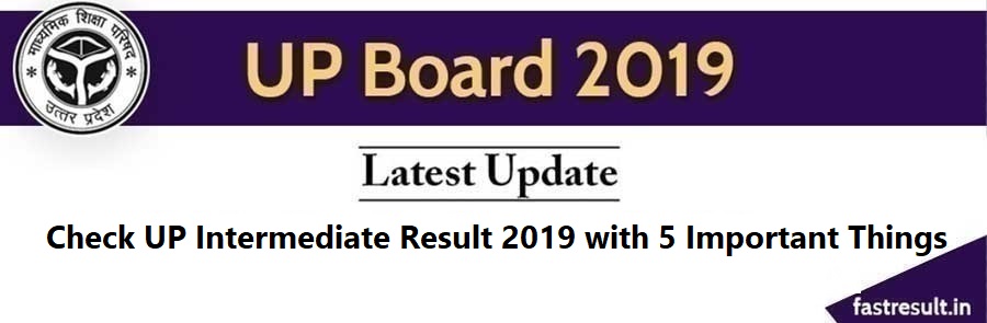 Check UP Intermediate Result 2019 with 5 Important Things