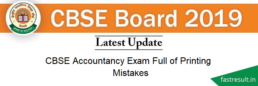 CBSE Accountancy Exam Full of Printing Mistakes