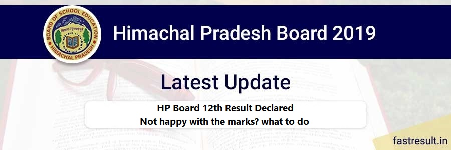 HP Board 12th Result Declared: Not happy with the marks? what to do