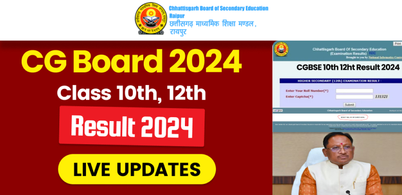 CGBSE Board Class 10th & 12th Result 2024 - Live Updates